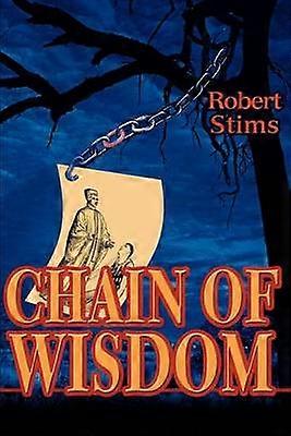 The Chain of Wisdom BOOK I