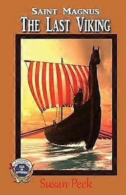 Saint Magnus The Last Viking