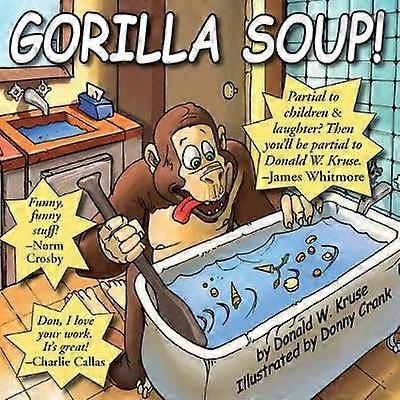 Gorilla Soup