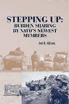 Stepping Up: Burden Sharing by Nato's Newest Members