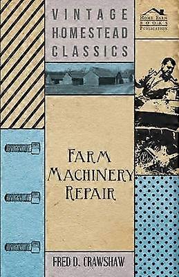 Farm Machinery Repair