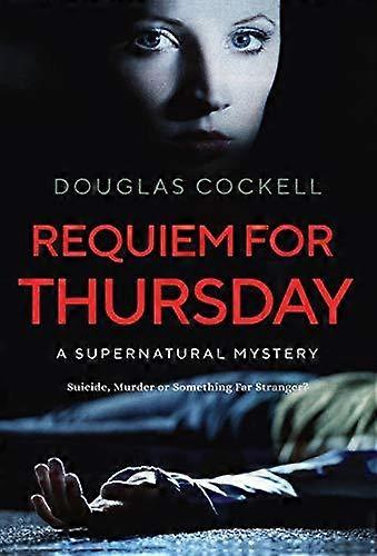 Requiem For Thursday by Douglas Cockell Hardback Book
