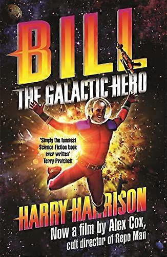 Bill the Galactic Hero