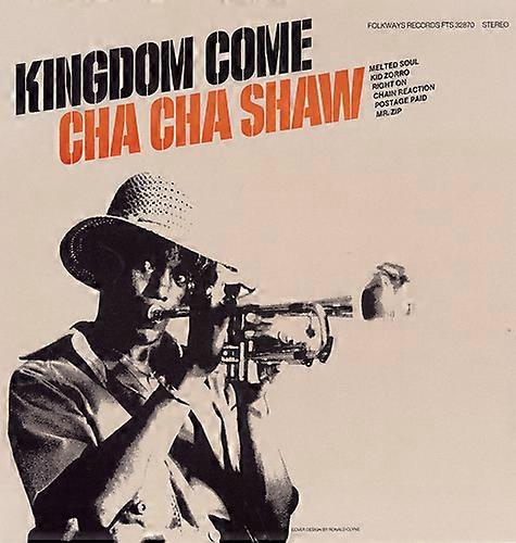 Cha Cha Shaw - Kingdom Come  [COMPACT DISCS] USA import