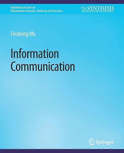 Information Communication by Ma Feicheng Paperback