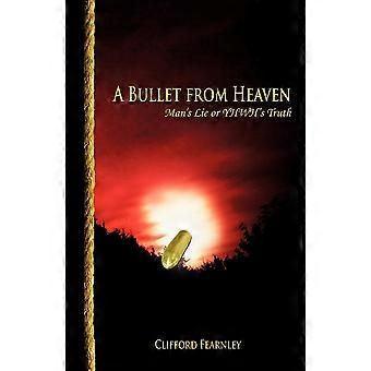A Bullet From Heaven - Clifford Fearnley - Paperback - en Book