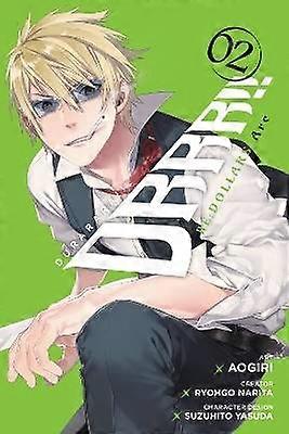 Durarara!! RE;DOLLARS Arc Vol. 2