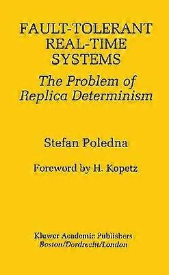 Fault-Tolerant Real-Time Systems