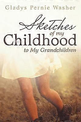 Bocetos de mi infancia a mis nietos