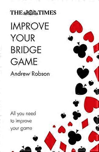 The Times Improve Your Bridge Game