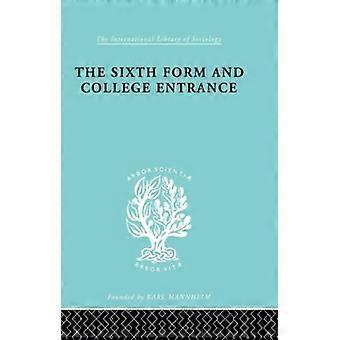 Sixth Form&Coll Entrnc Ils 234 (Internationale Bibliotheek voor Sociologie)
