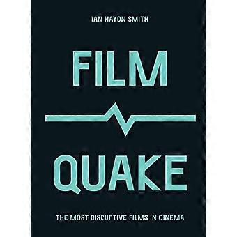 FilmQuake: De mest forstyrrende filmene på kino (kulturskjelv)