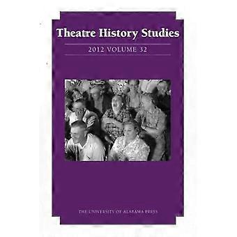 Theatergeschiedenisstudies 2012: Deel 32