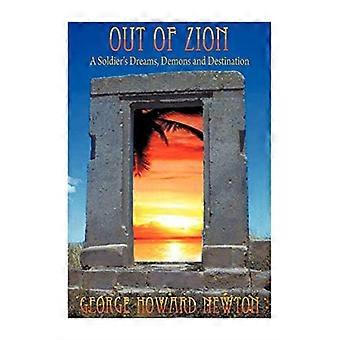 Out Of Zion: En soldats drømme, dæmoner og destination
