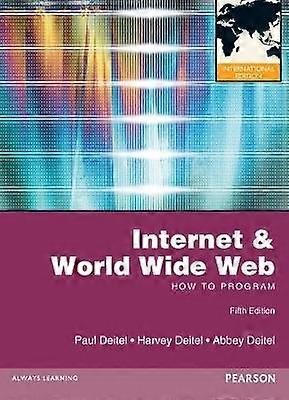 Internet & World Wide Web: How to Program