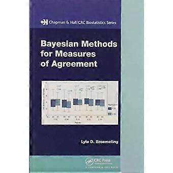 Bayesian Methods For Measures Of Agreement - Lyle D. Broemeling