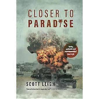 Mais perto do paraíso - Scott Leigh