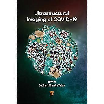 Ultrastructural Imaging of COVID 19
