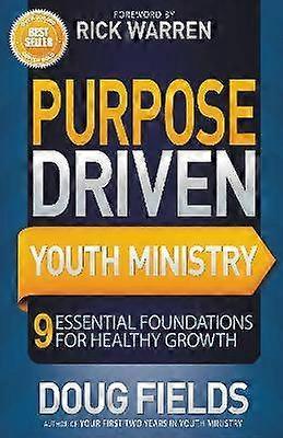 The Purpose Driven Youth Ministry