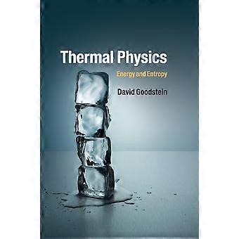 Thermal Physics - David Goodstein