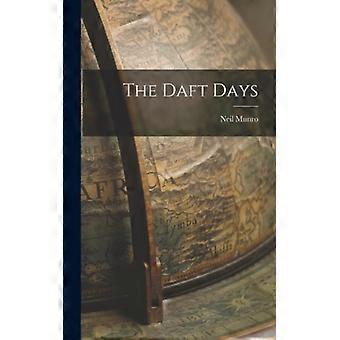 The Daft Days - Neil Munro - Hardcover - English Book - History