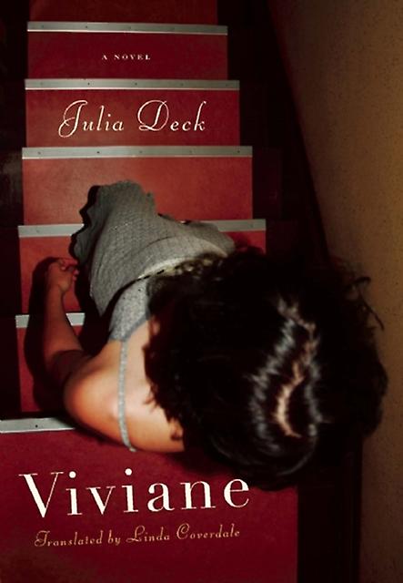 Viviane by Julia Deck Hardback Book