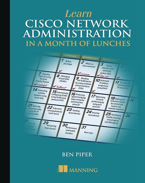Learn Cisco In A Month Of Lunches by Ben Piper Paperback