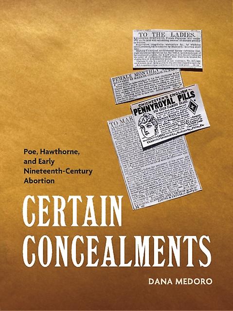 Certain Concealments by Dana Medoro Paperback