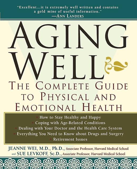 Aging Well by Wei Paperback