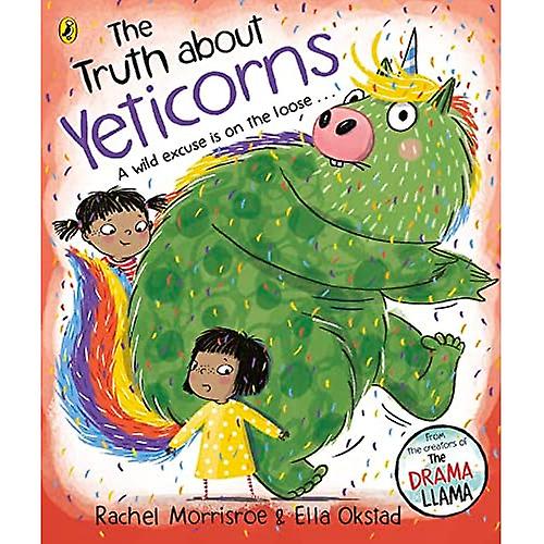 Die Wahrheit über Yeticorns