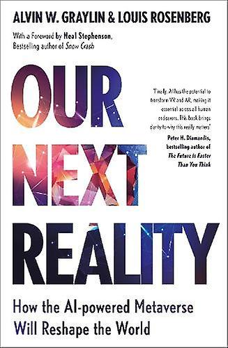 Our Next Reality - Louis Rosenberg - Media studies - John Murray Press - Hardback