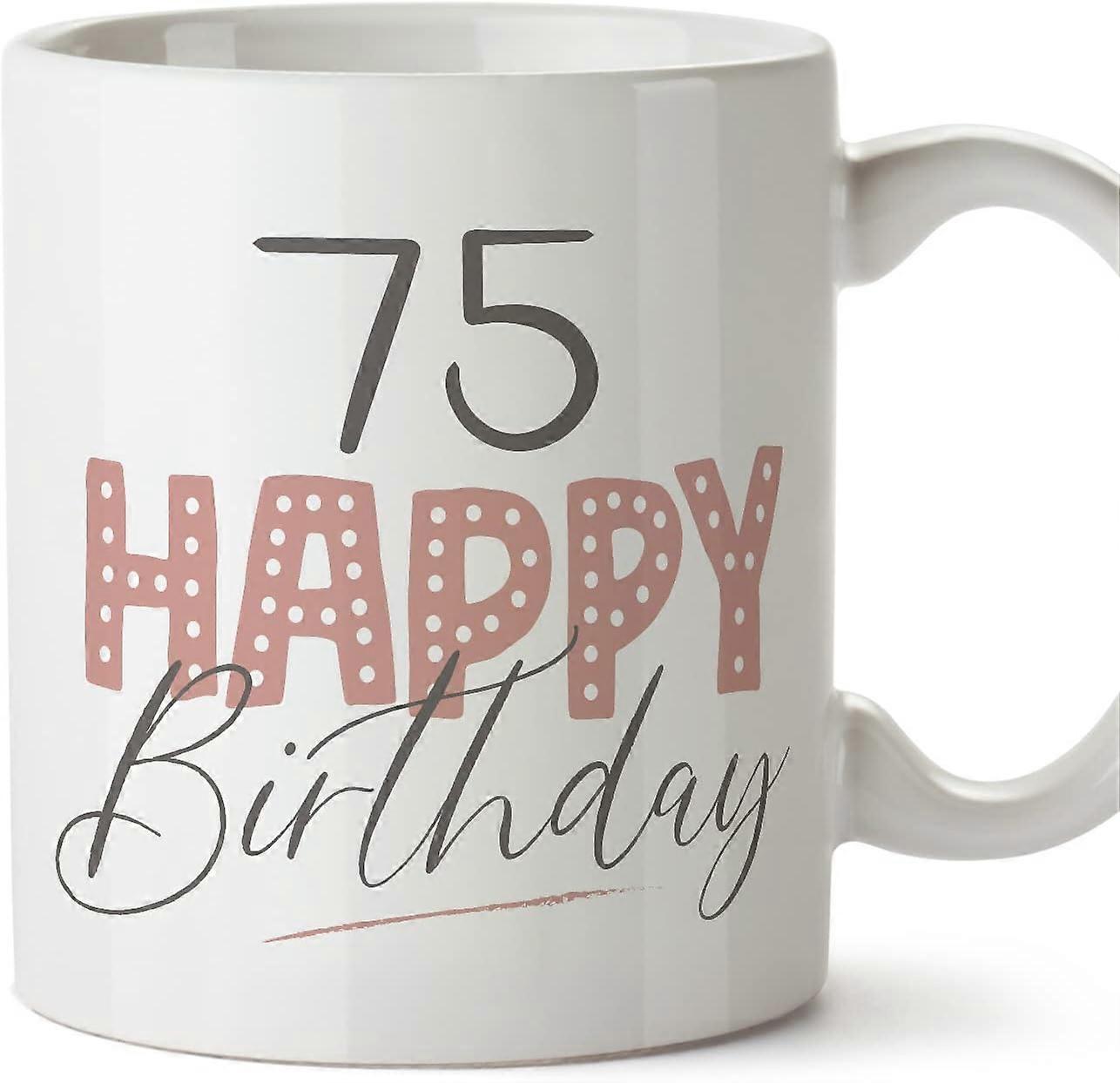 75バースデーマグカップお誕生日おめでとう!ピンクファニーアニバーサリープレゼント11オンス