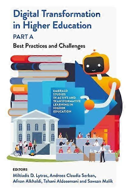 Digital Transformation In Higher Education Part A Hardback Book