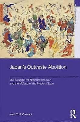 Japanâs Outcaste Abolition