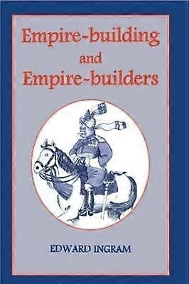 Empire-building and Empire-builders