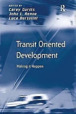 Transit Oriented Development