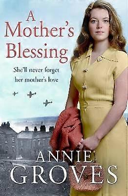 En mor's velsignelse