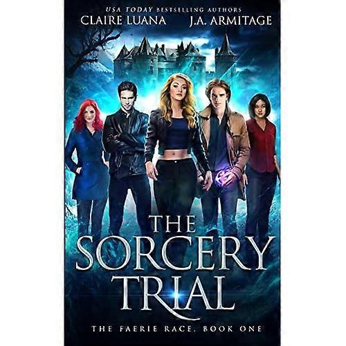The Sorcery Trial (Faerie Race The)
