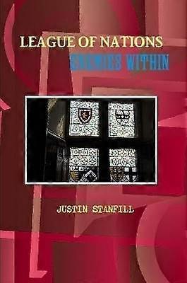 League of Nations. Enemies Within