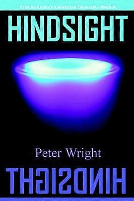 Hindsight The End of Deception