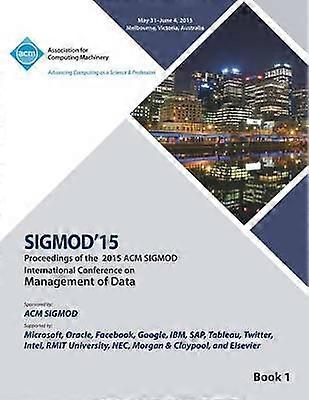 SIGMOD 15 International Conference on Management of Data V1