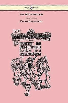 The Dolly Ballads - Illustrated by Frank Chesworth