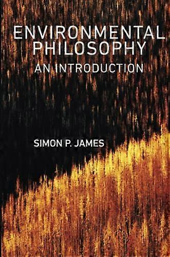 Environmental Philosophy: An Introduction
