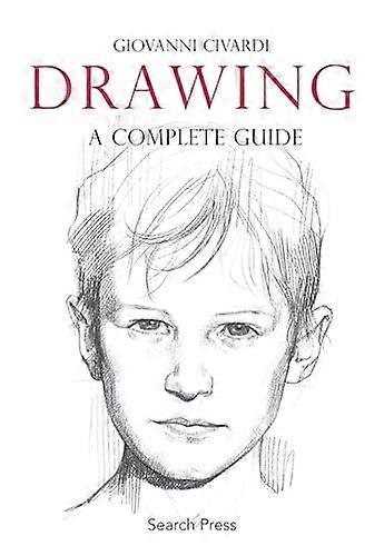 Drawing: A Complete Guide