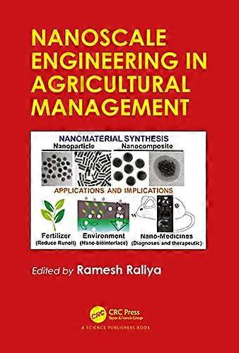 Nanoscale Engineering in Agricultural Management