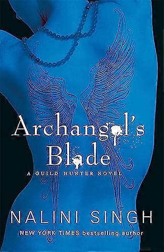 Archangels Blade: Book 4