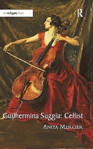 Guilhermina Suggia: Cellist