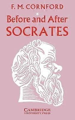 Before and after Socrates