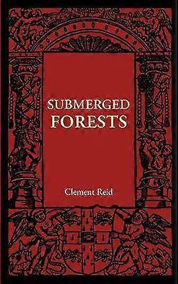 Submerged Forests