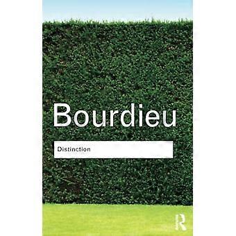 Auszeichnung (Routledge Classics): Eine Gesellschaftskritik des Urteils des Geschmacks